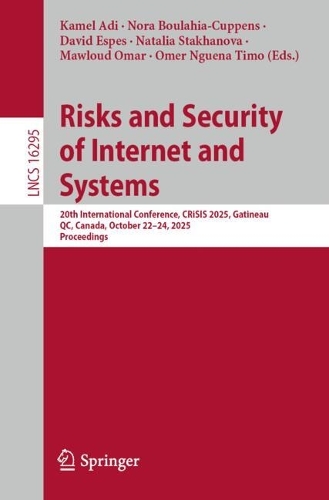 Risks and Security of Internet and Systems
