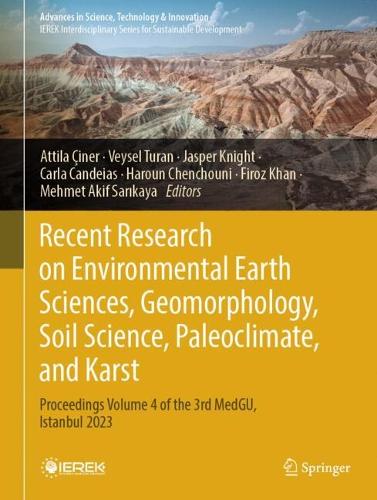 Recent Research on Environmental Earth Sciences, Geomorphology, Soil Science, Paleoclimate, and Karst