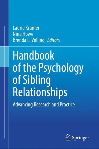 Handbook of the Psychology of Sibling Relationships