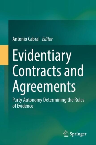 Evidentiary Contracts and Agreements