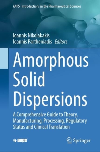 Amorphous Solid Dispersions
