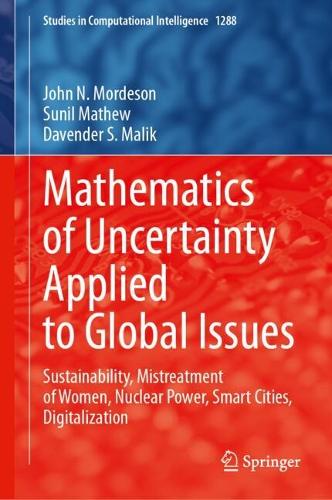 Mathematics of Uncertainty Applied to Global Issues