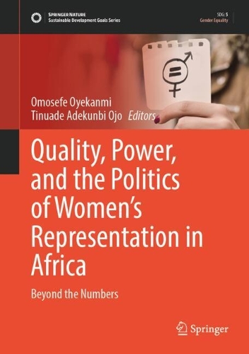 Quality, Power, and the Politics of Women’s Representation in Africa