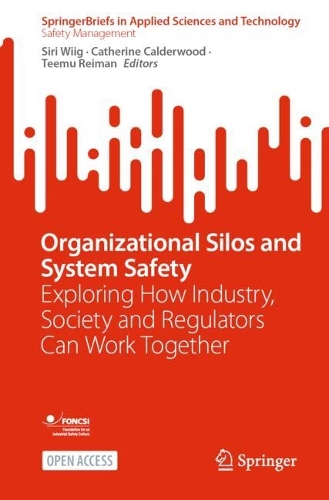 Organizational Silos and System Safety