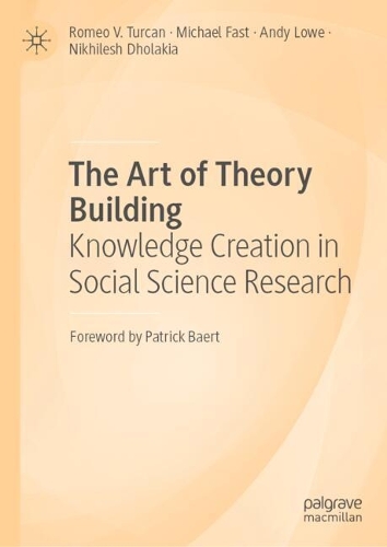 The Art of Theory Building