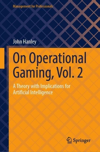 On Operational Gaming, Vol. 2