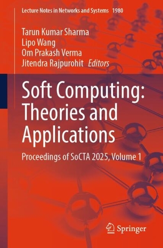 Soft Computing: Theories and Applications
