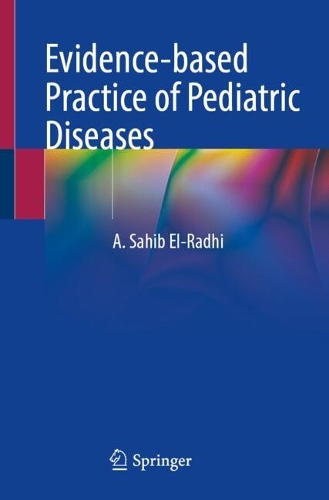 Evidence-based Practice of Pediatric Diseases
