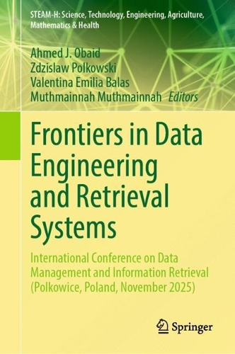 Frontiers in Data Engineering and Retrieval Systems