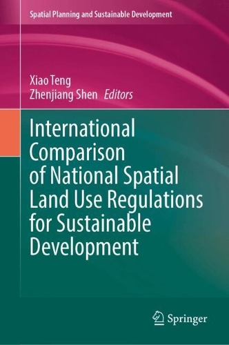 International Comparison of National Spatial Land Use Regulations for Sustainable Development