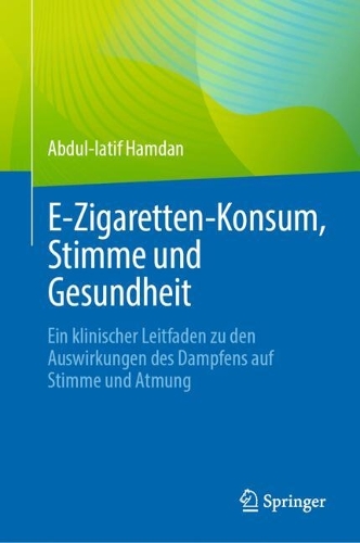 E‑Zigaretten-Konsum, Stimme und Gesundheit