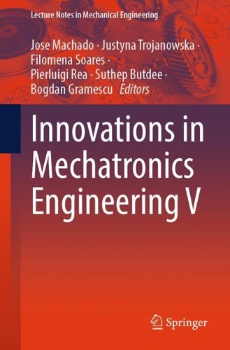 Innovations in Mechatronics Engineering V