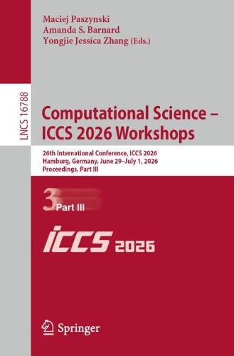 Computational Science – ICCS 2026 Workshops