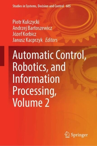 Automatic Control, Robotics, and Information Processing, Volume 2