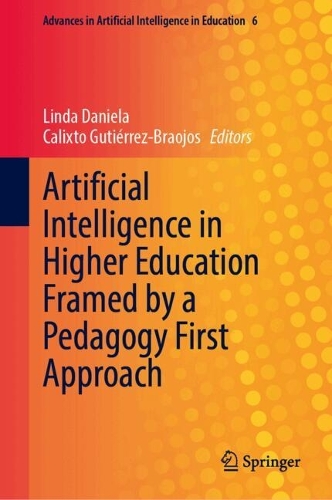 Artificial Intelligence in Higher Education Framed by a Pedagogy First Approach