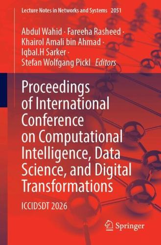Proceedings of International Conference on Computational Intelligence, Data Science, and Digital Transformations