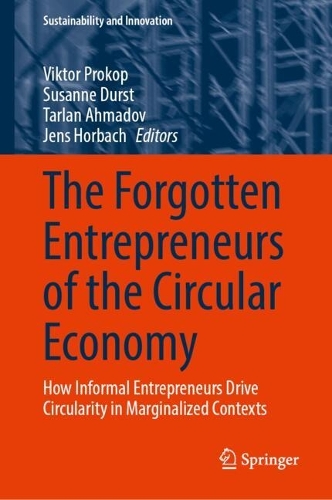 The Forgotten Entrepreneurs of the Circular Economy