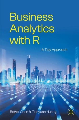 Business Analytics with R