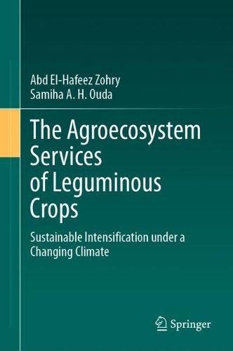 The Agroecosystem Services of Leguminous Crops
