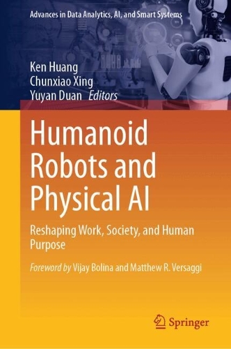 Humanoid Robots and Physical AI