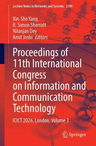 Proceedings of 11th International Congress on Information and Communication Technology