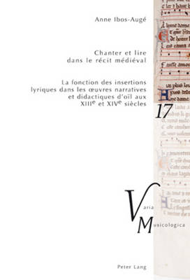 Chanter Et Lire Dans Le Récit Médiéval