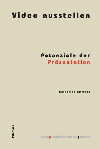 Video ausstellen
