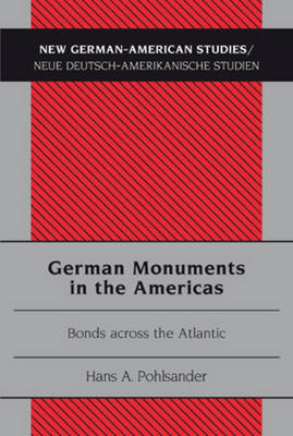 German Monuments in the Americas