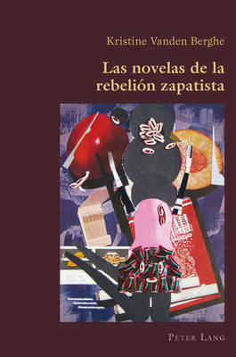 Las Novelas de la Rebelión Zapatista