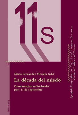 La Década del Miedo