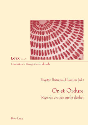 Or Et Ordure