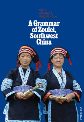 A Grammar of Zoulei, Southwest China