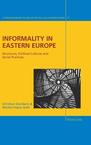 Informality in Eastern Europe