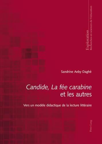 Candide, La fée carabine et les autres