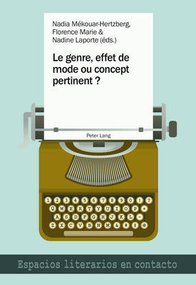 Le Genre, Effet de Mode Ou Concept Pertinent ?