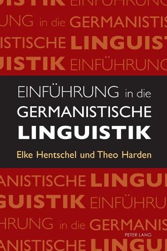 Einfuehrung in die Germanistische Linguistik
