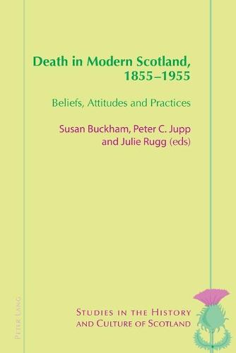 Death in Modern Scotland, 1855–1955
