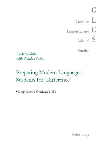 Preparing Modern Languages Students for 'Difference'