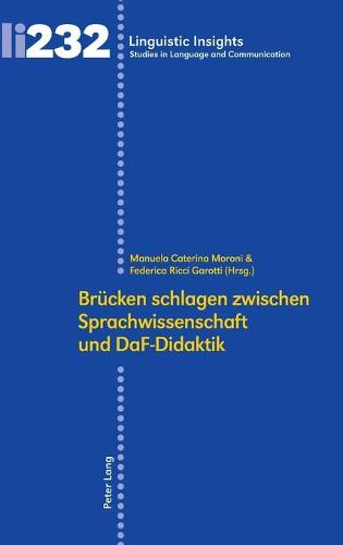 Bruecken schlagen zwischen Sprachwissenschaft und DaF-Didaktik