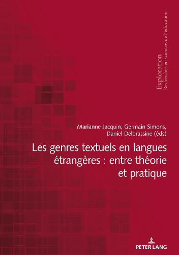 Les Genres Textuels En Langues Étrangères: Entre Théorie Et Pratique