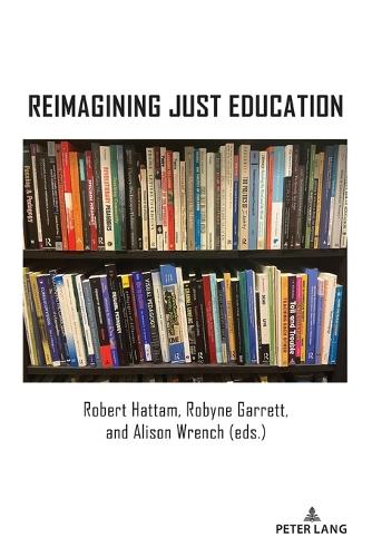 Reimagining Just Education