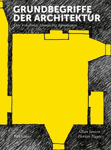 Grundbegriffe Der Architektur
