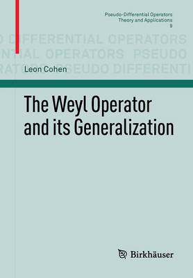 The Weyl Operator and its Generalization
