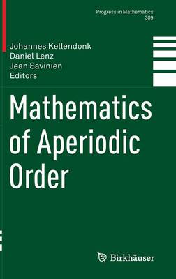 Mathematics of Aperiodic Order
