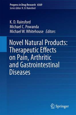 Novel Natural Products: Therapeutic Effects in Pain, Arthritis and Gastro-intestinal Diseases