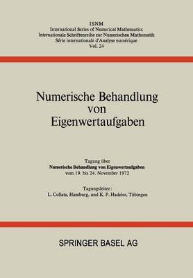 Numerische Behandlung von Eigenwertaufgaben