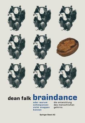 Braindance oder Warum Schimpansen nicht steppen können
