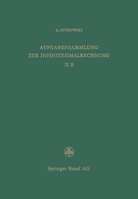 Aufgabensammlung zur Infinitesimalrechnung
