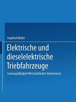 Elektrische und dieselelektrische Triebfahrzeuge
