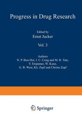 Fortschritte der Arzneimittelforschung / Progress in Drug Research / Progrès des Recherches Pharmaceutiques